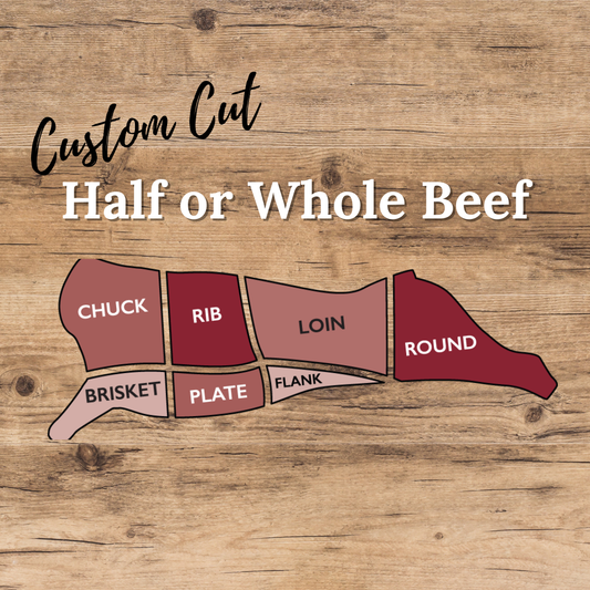 Half or Whole Beef Custom Cut